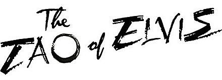 The Tao of Elvis - Rosenberry Books